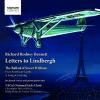 Bell / Bennett / Nycos National Girls Choir - Letters To Lindbergh CD