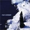 Far Corner - Far Corner CD