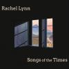 Rachel Lynn - Songs Of The Times CD