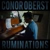 Nonesuch Conor oberst - ruminations cd