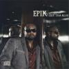 Epik - Out the Blue CD