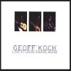 Geoff Koch - Live At Lucas School House CD