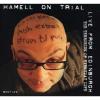 Hamell On Trial - Terrorism Of Everyday Life CD (Uk)