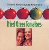 Fried Green Tomatoes CD