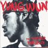 Yung Wun - Dirtiest Thirstiest CD (Edited)