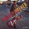 Phillip Walker - Going Back Home CD