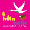Mariana Iranzi - Hola Hello CD