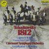 Kunzel / Pops, Cincinnati / Tchaikovsky - 1812 Overture / Capriccio Italien CD