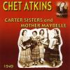 Chet Atkins - Chet Atkins With The Carter Sisters & Mother CD