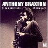 Anthony Braxton - 3 Compositions Of New Jazz VINYL [LP]