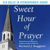 Richard J. Ruggiero - Sweet Hour Of Prayer CD