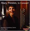 Mary Preston - Mary Preston in Concert! CD