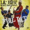 Lil' Ed & The Blues Imperials - Full Tilt CD