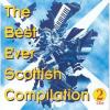 Best Ever Scottish Compilation CD (2 CD)