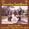 Jacques Gauthe - Someday Sweetheart CD