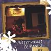 Bittersweet & Briers - Bittersweet & Briers Live CD