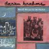 Darien Brahms - Hello! Hello! To The People CD
