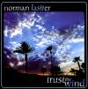 Norman Lasiter - Trust The Wind CD