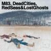 Mute U.s. M83 - dead cities red seas & lost ghosts vinyl [lp]