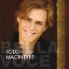 Todd Macintyre - Bella Voce CD