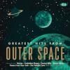Greatest Hits From Outer Space CD