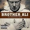 Brother Ali - Undisputed Truth CD