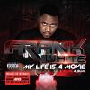 Frank White - My Life Is A Movie CD