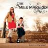 Mile Markers - Take To The Road CD