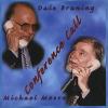 Bruning / Moore - Conference Call CD