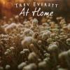 Trev Everett - At Home CD (CDRP)
