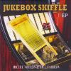 Farrow, Bill / Milton, Richie - Jukebox Skiffle - EP CD (Extended Play; CDRP)
