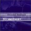 Decoded Feedback - Technophoby CD