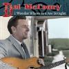 Del McCoury - I Wonder Where You Are Tonight CD