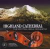 Scottish Fiddle Orchestra - Highland Cathedral CD