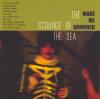Scourge Of The Sea - Make Me Armored CD