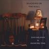 Helman, Dan & Marking Time - Shadows On The Wall CD