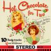 Amy Faris - Hot Chocolate For Two CD