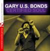 Bonds, Gary U.S. - Certified Soul CD (Remastered)