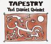 Ted Daniel - Tapestry CD