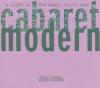 Noel Akchote - Cabaret Modern CD