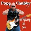 Popa Chubby - Fight Is On CD