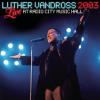 Luther Vandross - Live Radio City Music Hall 2003 CD