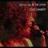 Judi Jaeger - Shut Up & Be Nice CD