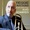 reggie watkins - Avid Admirer: The Jimmy Knepper Project CD