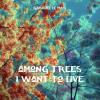 Le Mar, Gabriel - Among Trees I Want To Live CD
