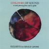 Elizabeth and Gerald Levine - Colours of Sound CD