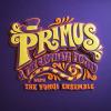 Primus - Primus & The Chocolate Factory With The Fungi Ense VINYL [LP]
