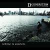 D Generation - Nothing Is Anywhere CD
