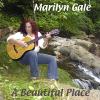 Marilyn Gale - Beautiful Place CD