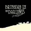 Josh Ritter - Bringing In The Darlings CD (Digipak)